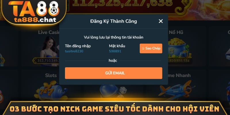 03 bước tạo nick game siêu tốc dành cho hội viên