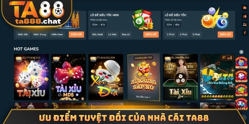 Ưu điểm tuyệt đối của nhà cái TA88